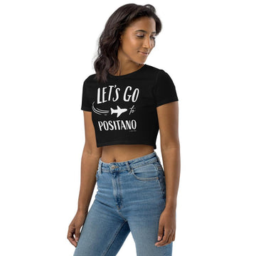 "Let's go to Positano" Organic Crop Top - AMALFITANA STORE